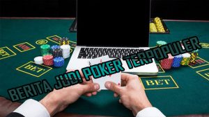 Seputar Cara Ampuh Dalam Judi Idn Play Poker88 