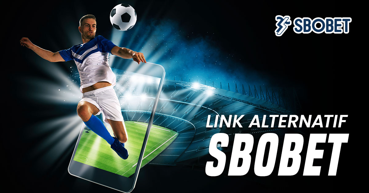 SBOBET88: Link SBOBET Mobile Resmi Dan Situs Judi Bola Online Terpercaya